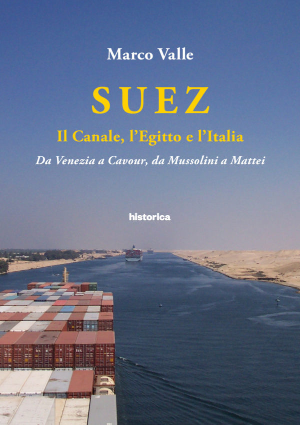 Suez. Il Canale, l'Egitto e l'Italia