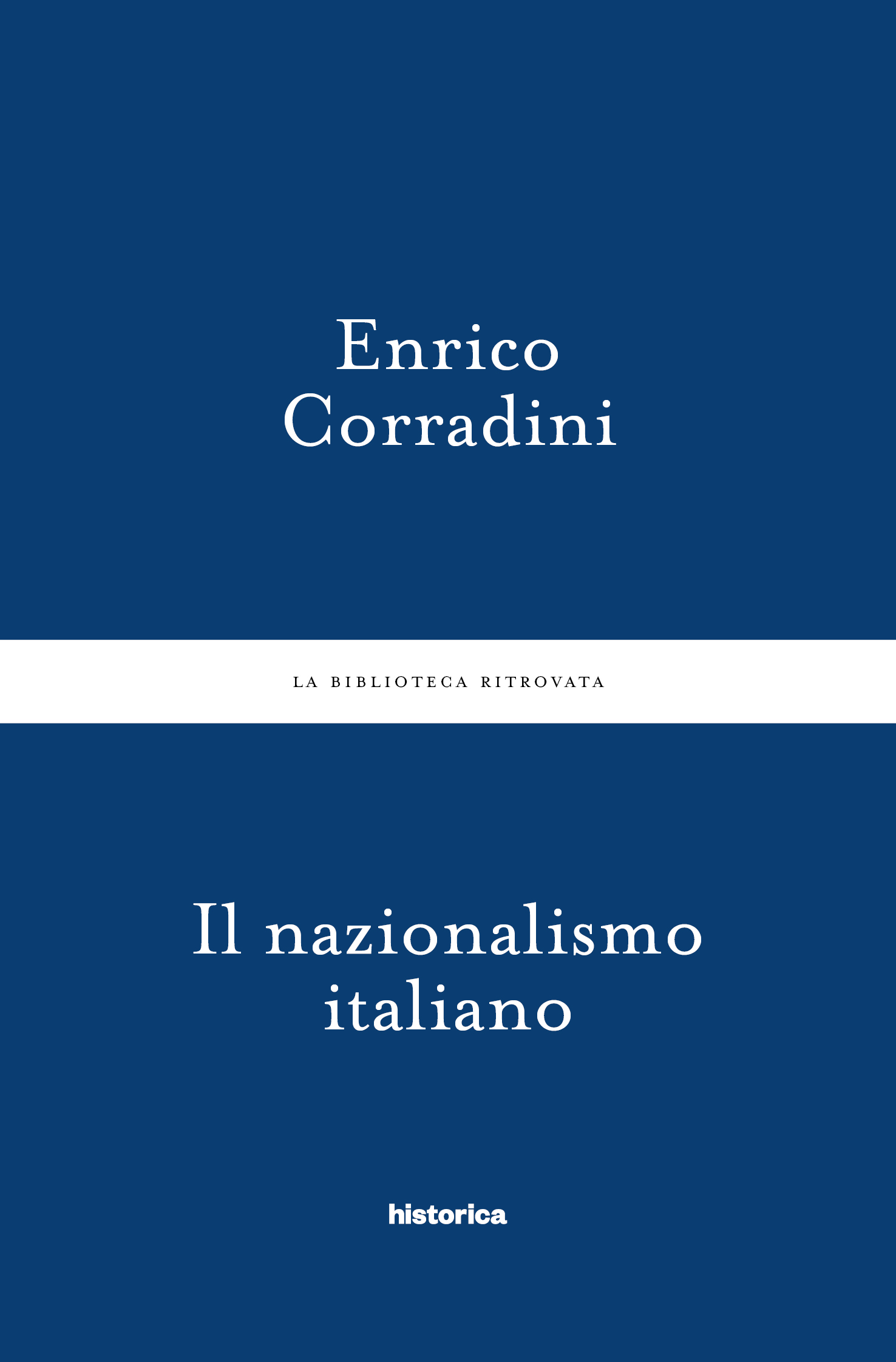 Historica, Il nazionalismo italiano Historica
