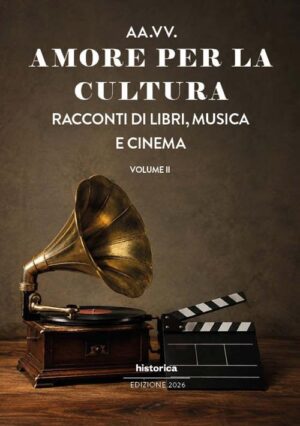 Amore per la cultura vol.2